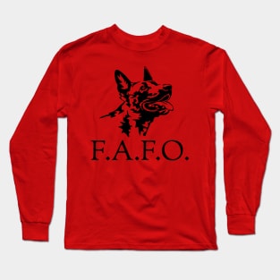 DUTCH SHEPHERD-FAFO Long Sleeve T-Shirt